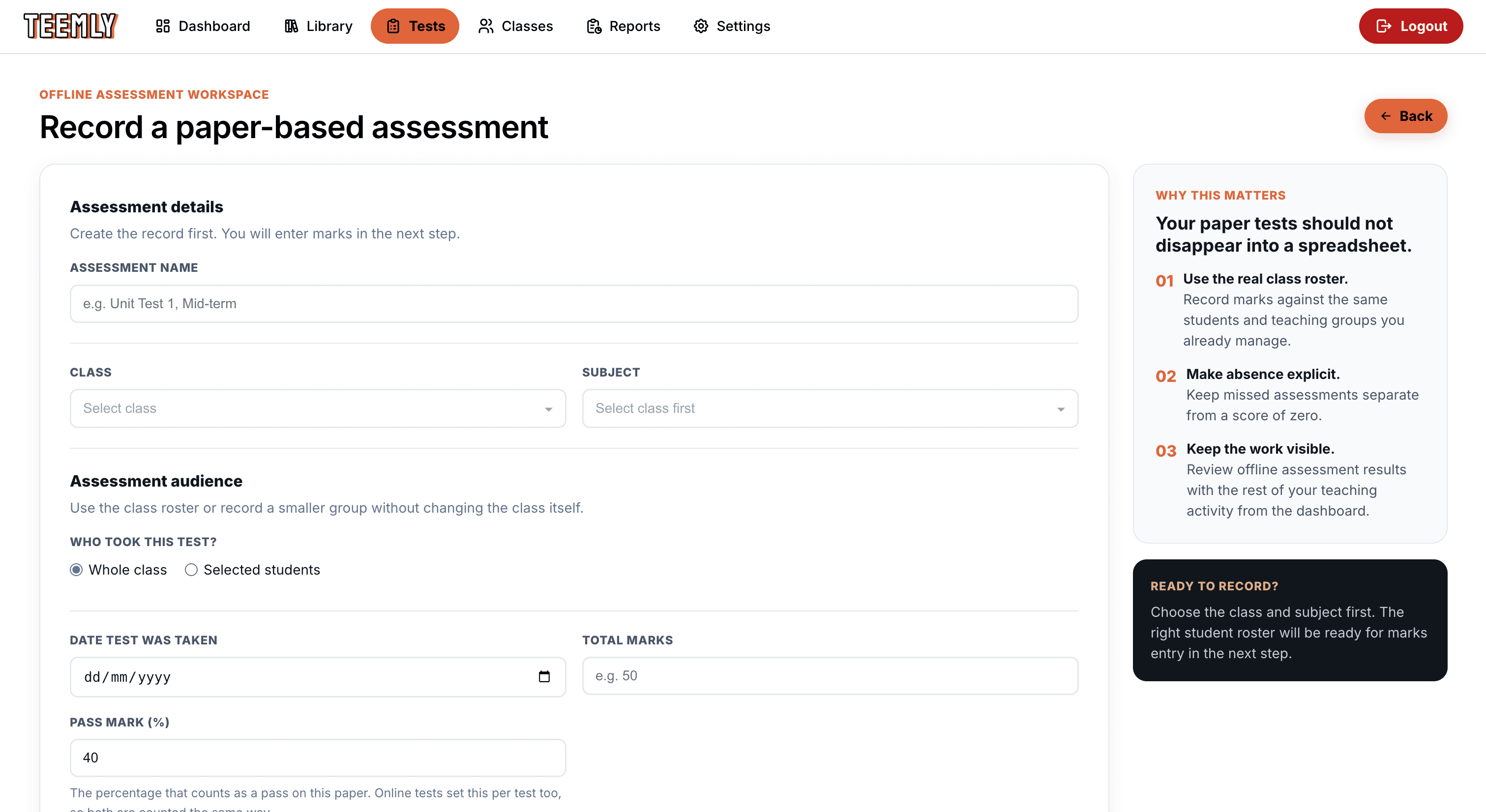 The offline assessment workspace: a form recording a paper test - name, class, subject, who sat it, date, total marks and pass mark - beside a note on keeping a missed assessment separate from a score of zero.